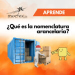 ¿Qué es la nomenclatura arancelaria?