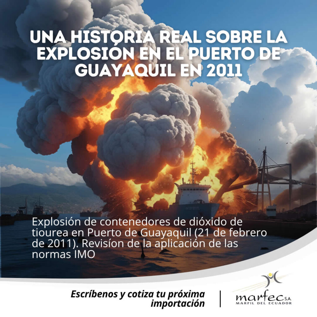 Historia real de una explosión en el puerto de Guayaquil
