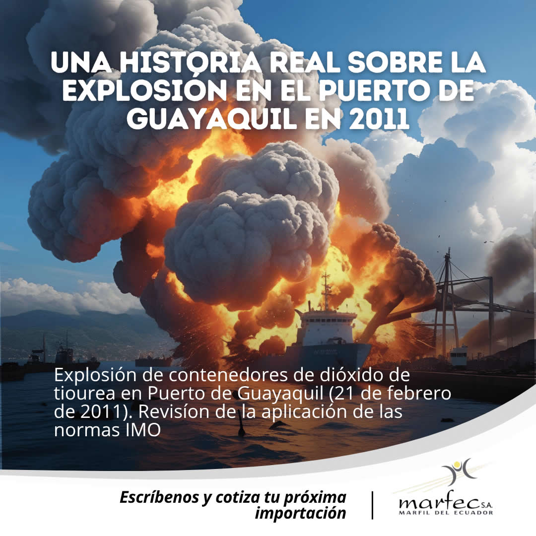 Historia real de una explosión en el puerto de Guayaquil