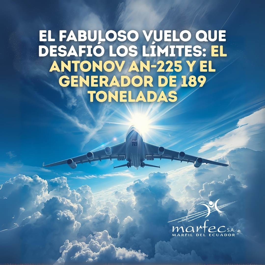 Antonov vuelo épido de carga 189 Tons.